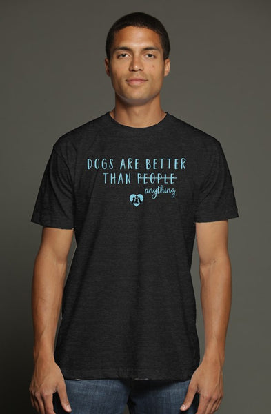 Dogs are better (update) T