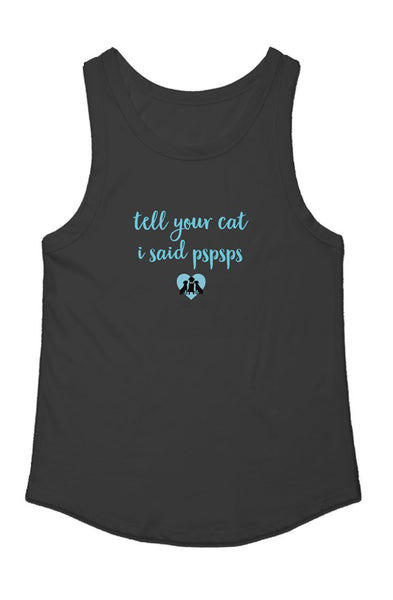 tell your cat i said pspsps